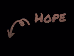 Handwritten word 'HOPE' with a curved arrow pointing downward to the left.